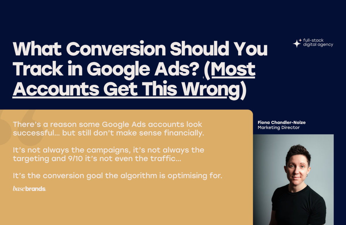 What Conversion Should You Track in Google Ads? (Most Accounts Get This Wrong)